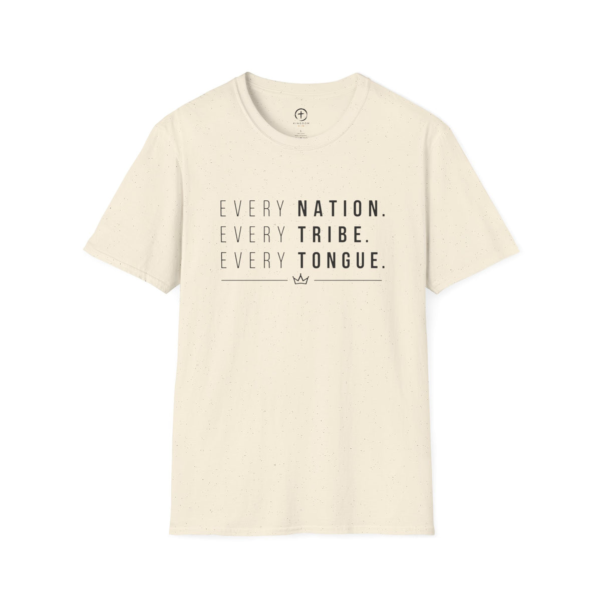 Every Nation Every Tribe Every Tongue T-Shirt
