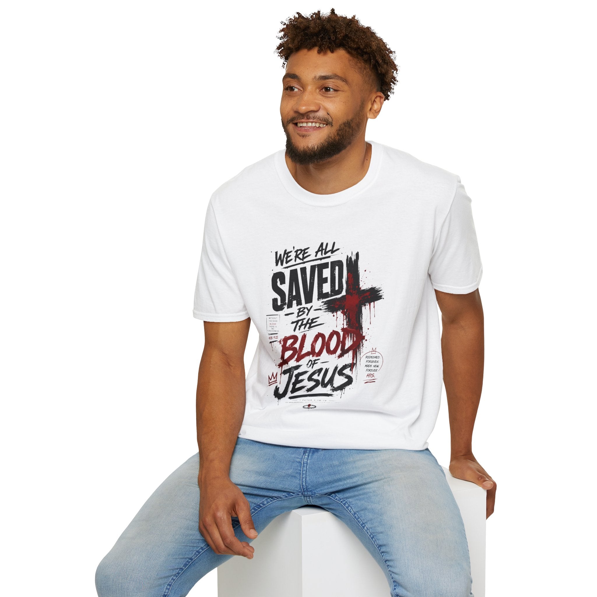 Saved by the Blood T-Shirt — "We’re All Saved by the Blood of Jesus"