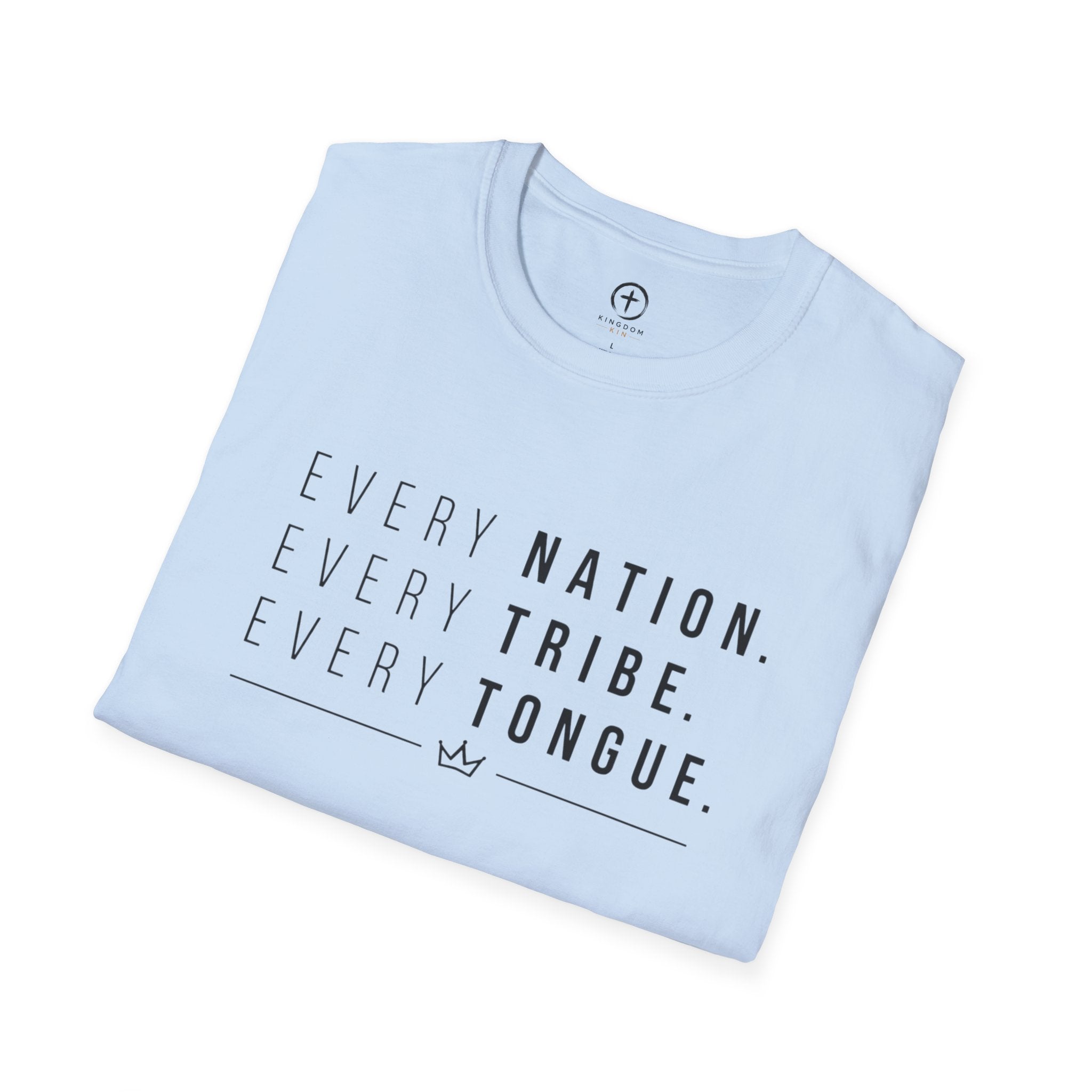 Every Nation Every Tribe Every Tongue T-Shirt