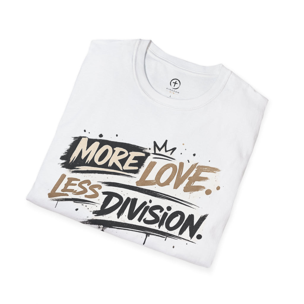 More Love Less Division T‑Shirt
