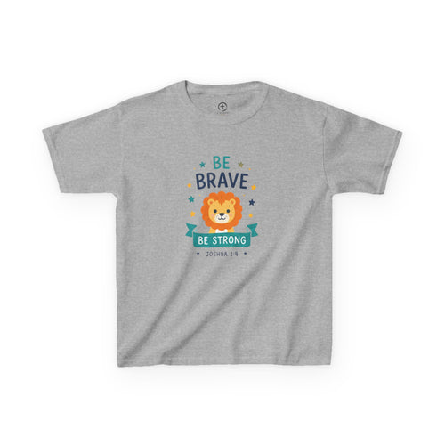 "Be Brave, Be Strong" Lion Boy's T Shirt