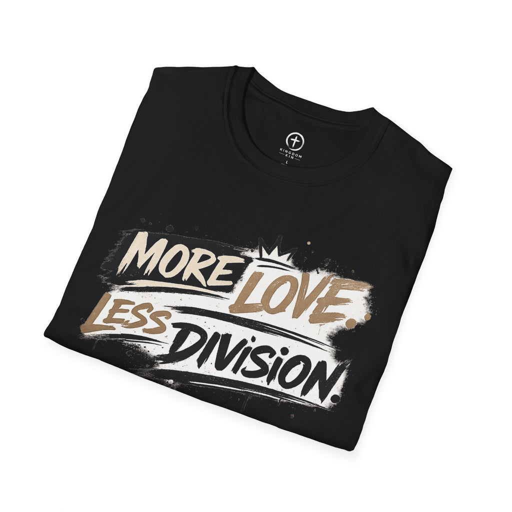 More Love Less Division T‑Shirt