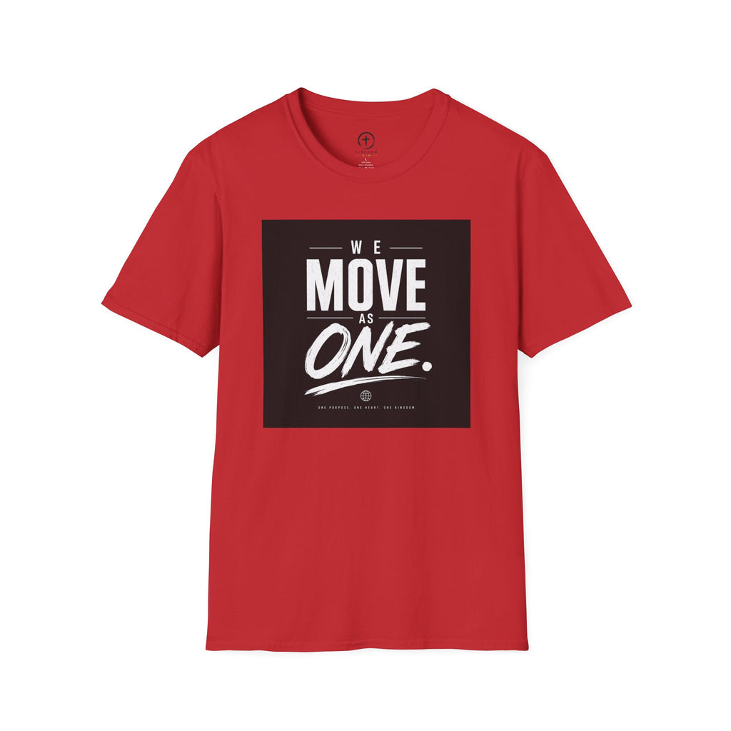 We Move As One T-Shirt — Motivational Team Unity Tee