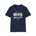 Never Walk Alone T‑Shirt