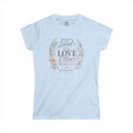 "LOVE OTHERS" Women's Softstyle T Shirt