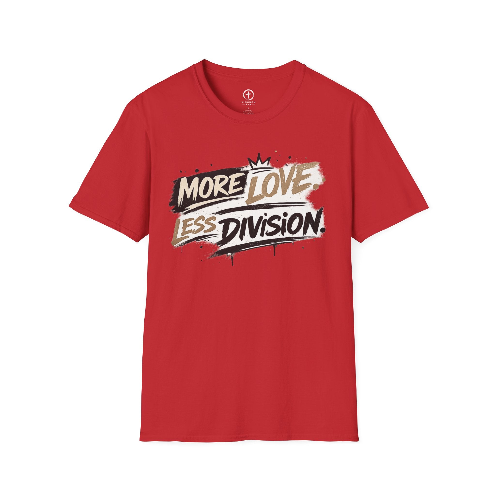 More Love Less Division T‑Shirt